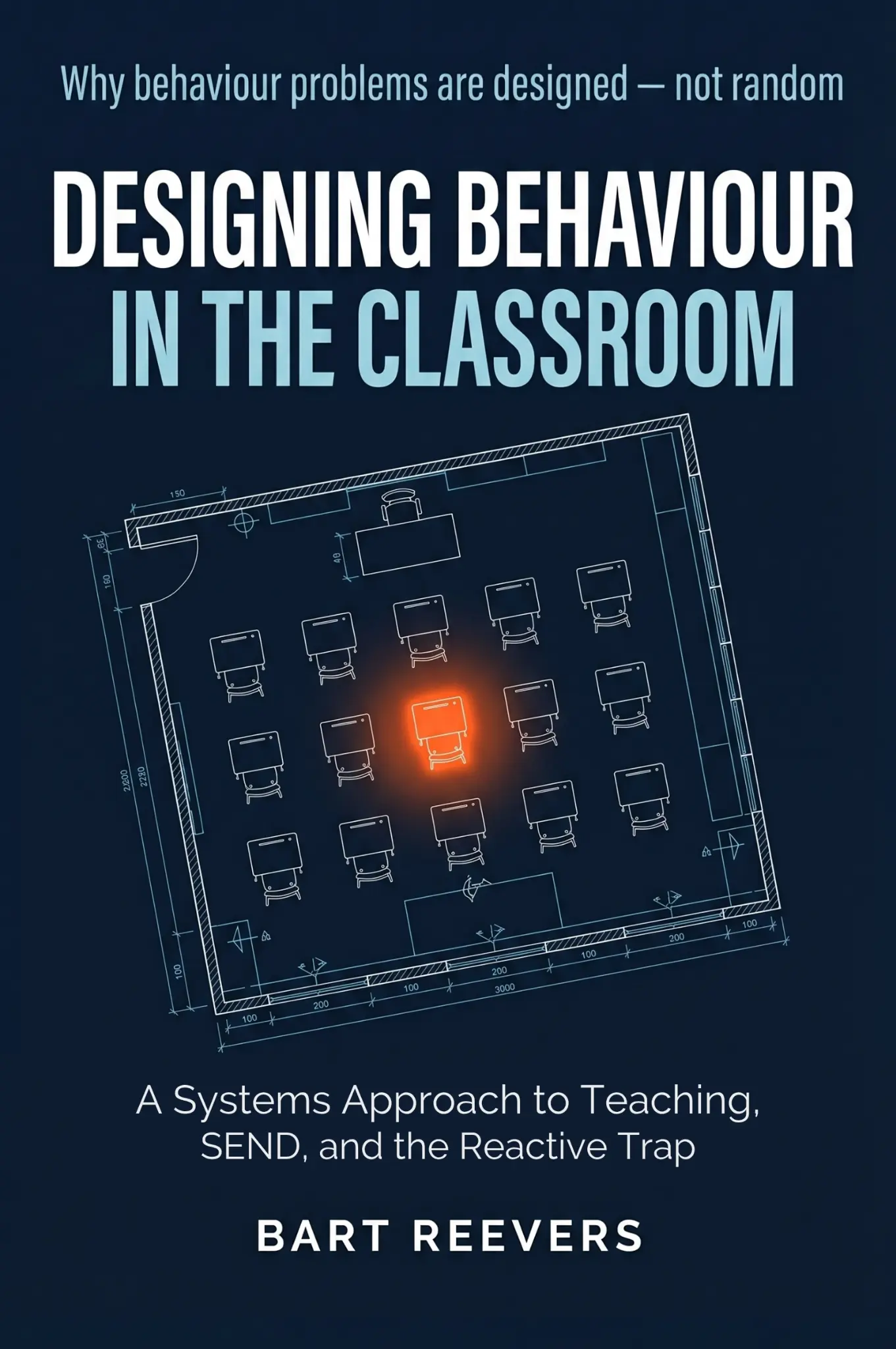 Designing Behaviour in the Classroom by Bart Reevers, book cover