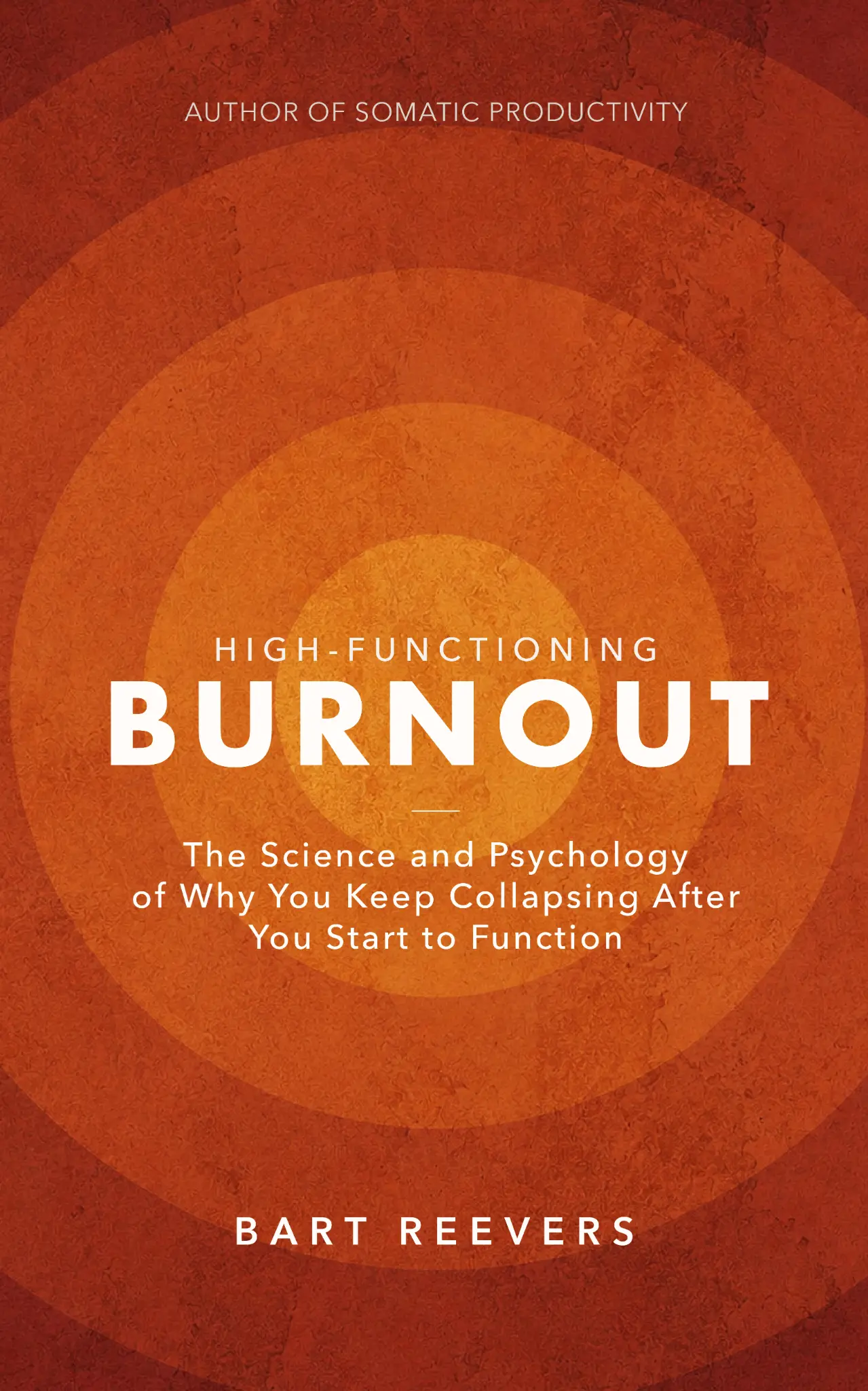 High-Functioning Burnout by Bart Reevers, book cover